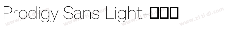 Prodigy Sans Light字体转换